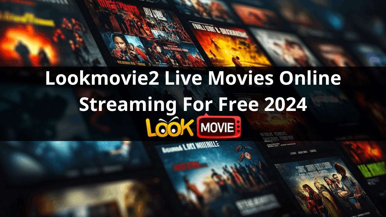 Lookmovie2 watch free movies online